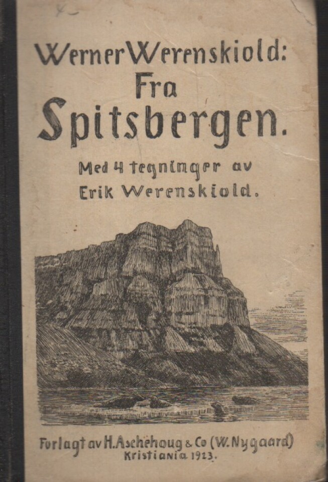 Fra Spitsbergen – med 4 tegninger av Erik Werenskiold