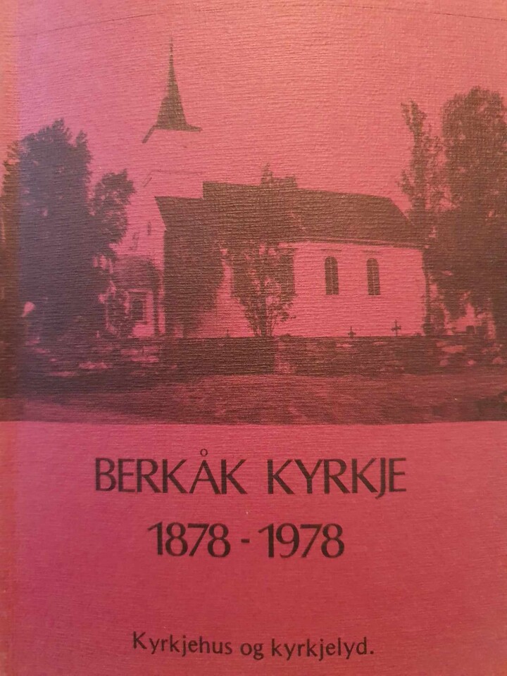 Berkåk kyrkje 1878-1978