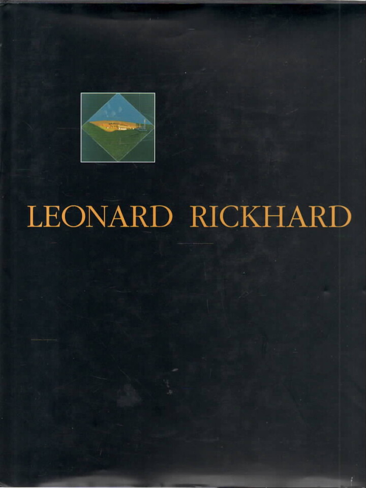 Leonard Rickhard – En samtale om form og innhold. A conversation about form and content