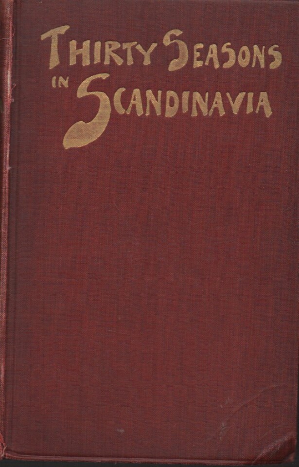 Thirty Seasons in Scandinavia