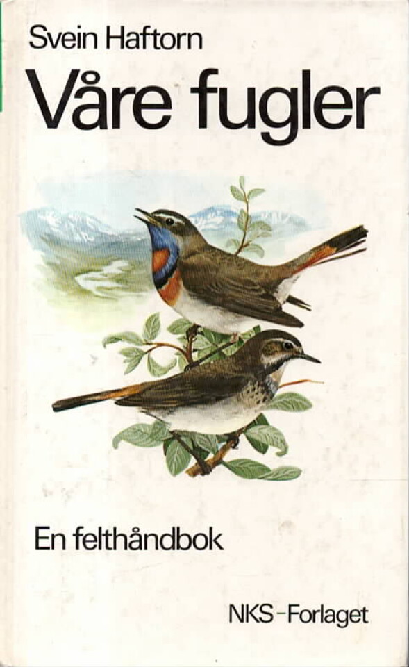 Våre fugler – en felthåndbok