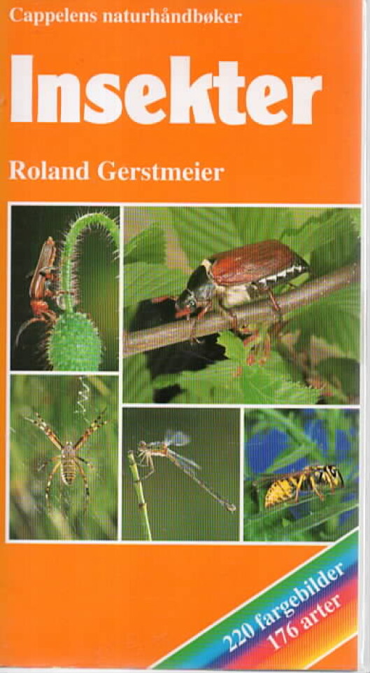 Insekter – 220 fargebilder 176 arter