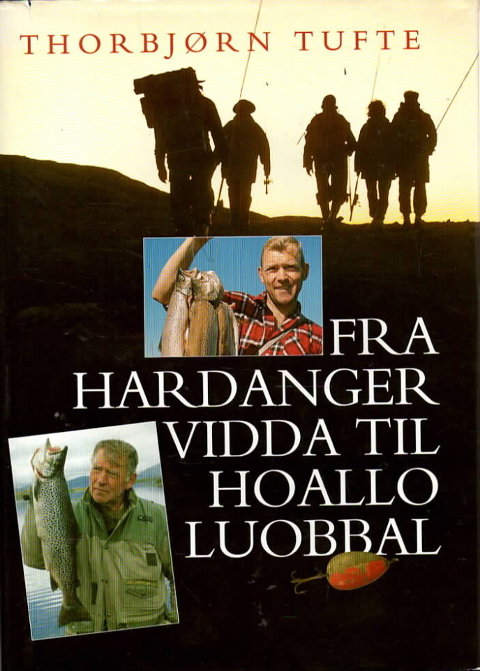 Fra Hardangervidda til Hoallo Luobral