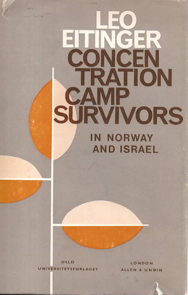 Concentration Camp Survivors in Norway and Israel