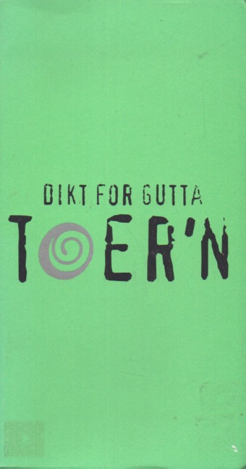 Dikt for gutta – Toern