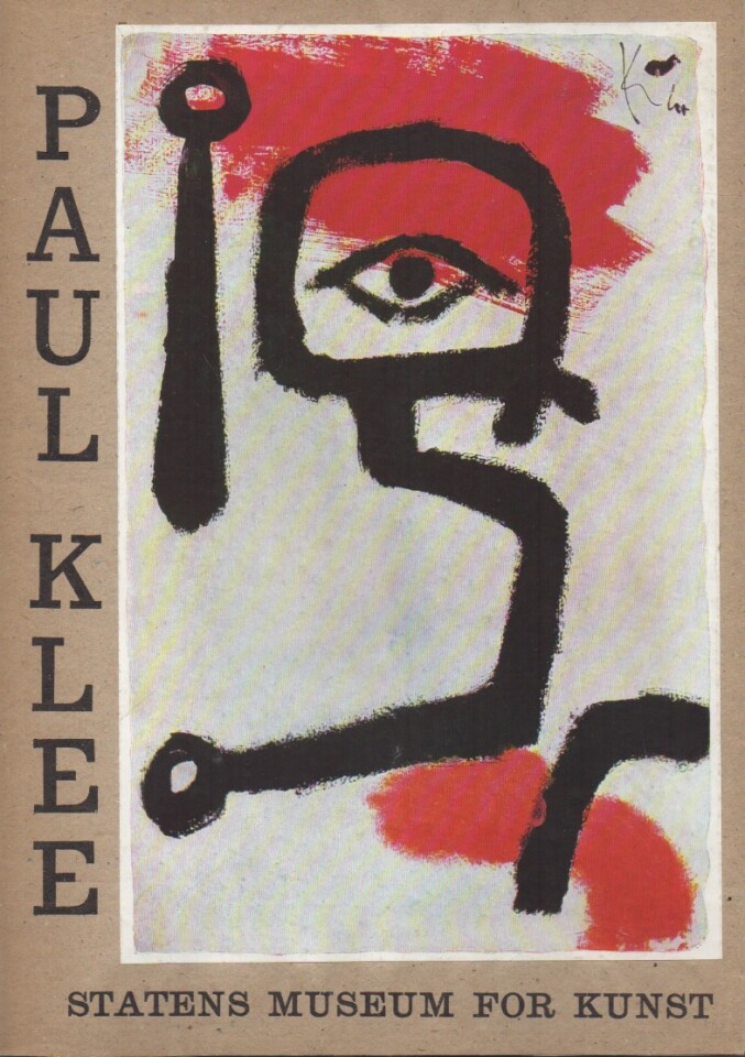 Paul Klee – Statens museum for kunst  18.januar – 15.februar 1959