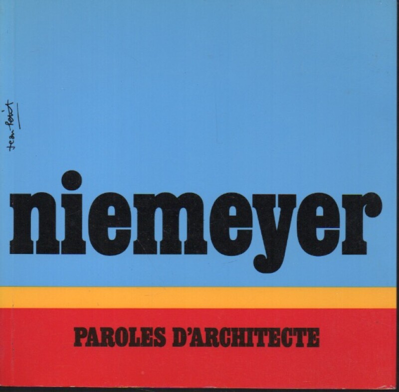 Niemeyer Paroles Darchitecte