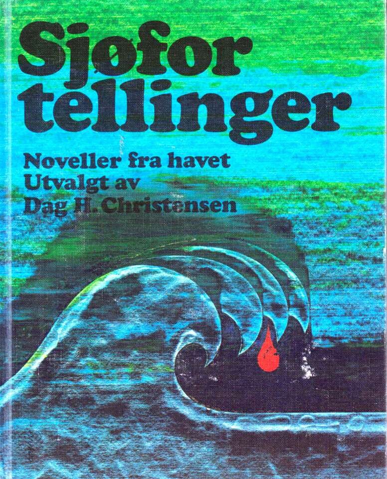 Sjøfortellinger - noveller fra havet