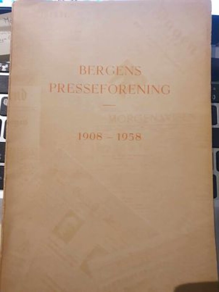 Bergen Presseforening 1908-1958