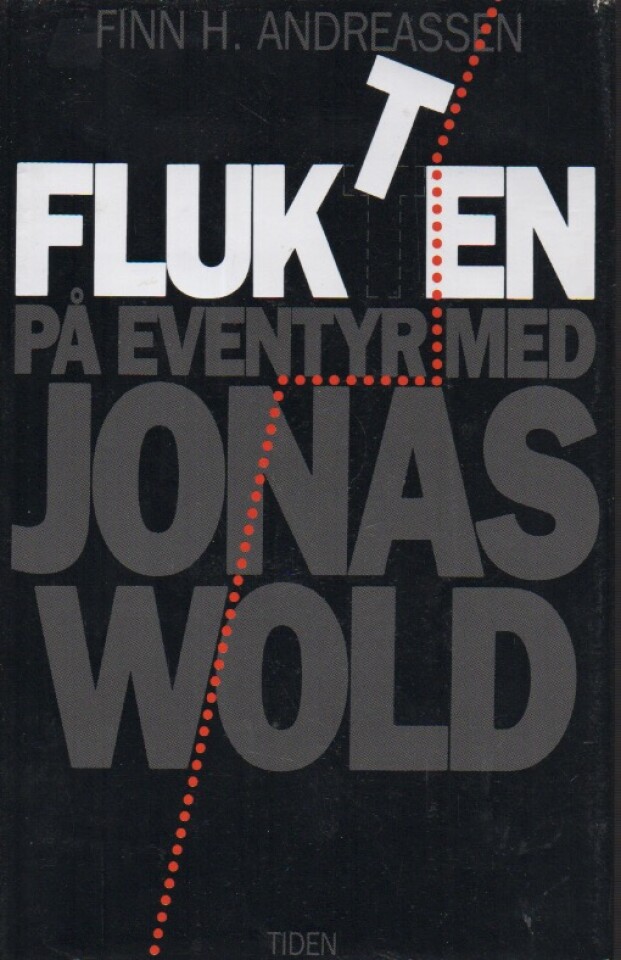 Flukten – På eventyr med Jonas Vold