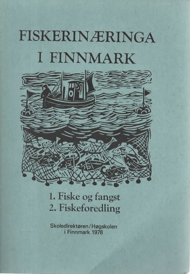 Fiskerinæringa i Finnmark – Emnehefte 5