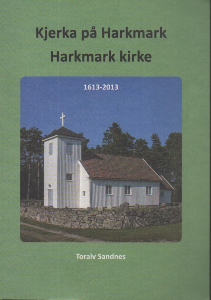 Kjerka på Harkmark – Harkmark kirke