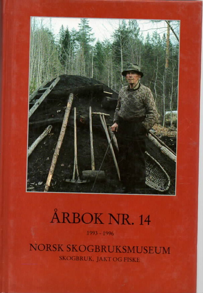 Norsk Skogbruksmuseum årbok nr. 14 1993-1994