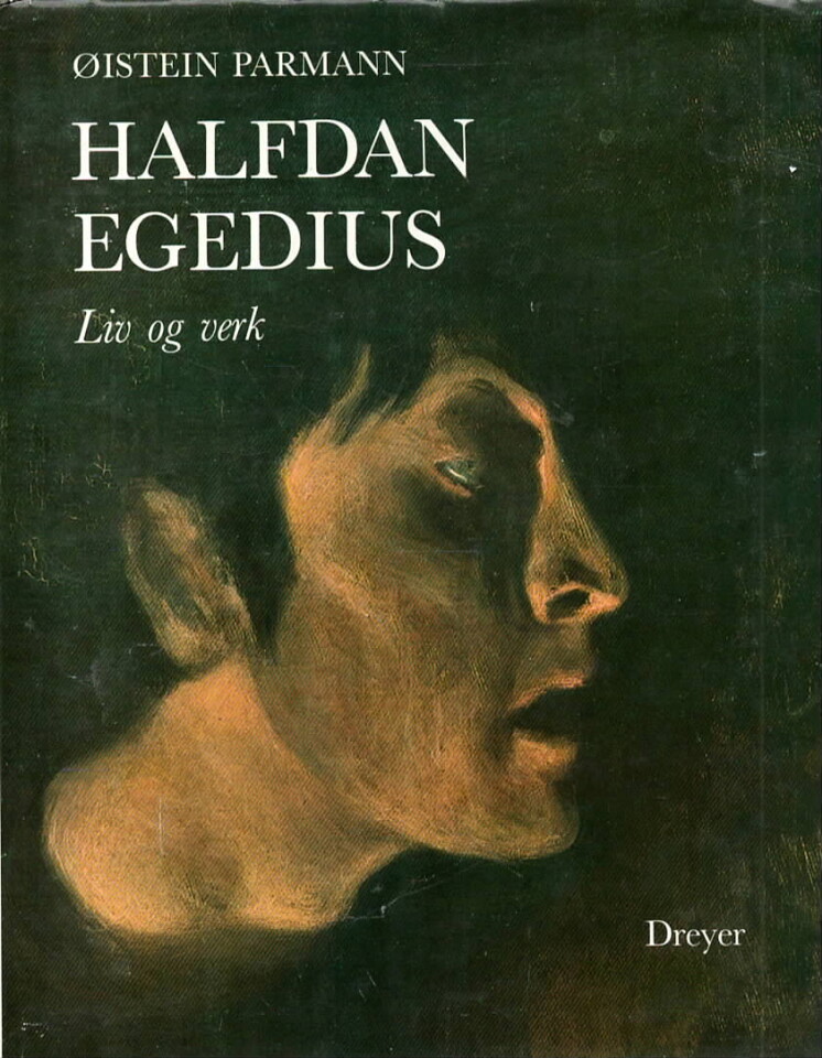 Halvdan Egedius – Liv og verk