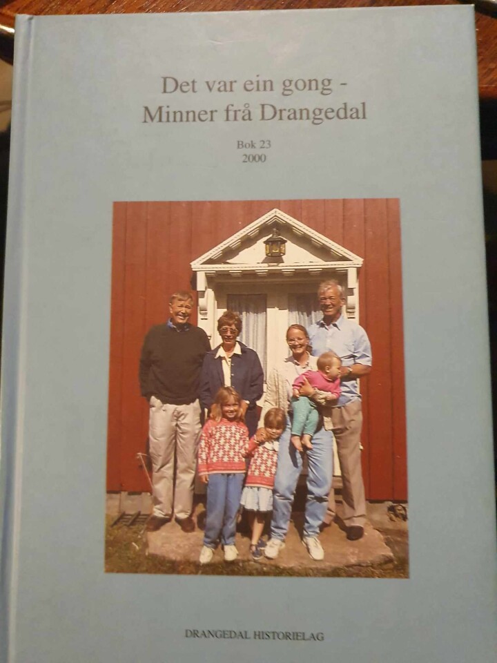 Det var ein gong - minner fra Drangedal 2000