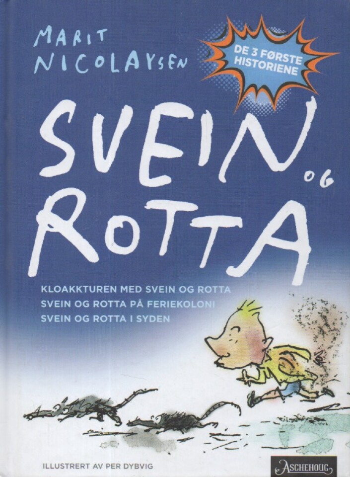Svein og Rotta – De 3 første historiene