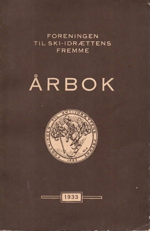 Foreningen til ski-idrættens fremme. Årbok. 1933