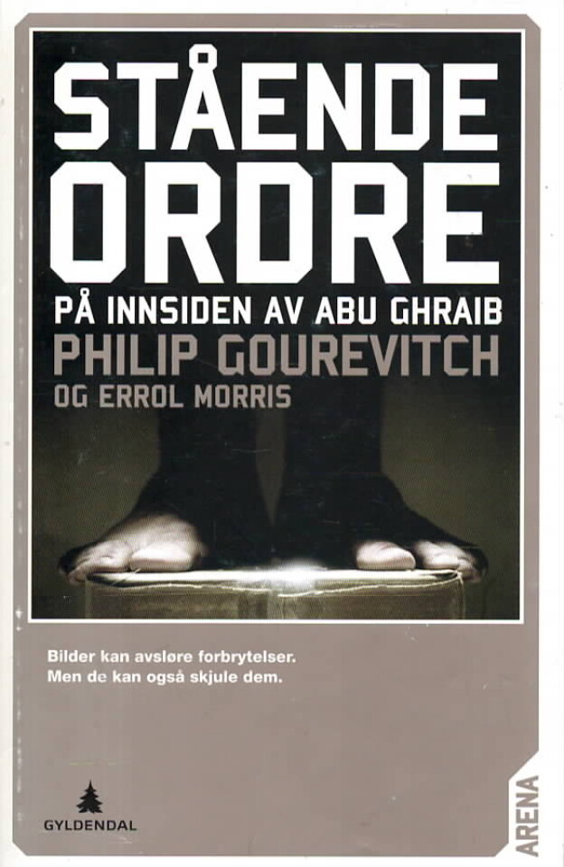 Stående ordre – På innsiden av Abu Ghraib