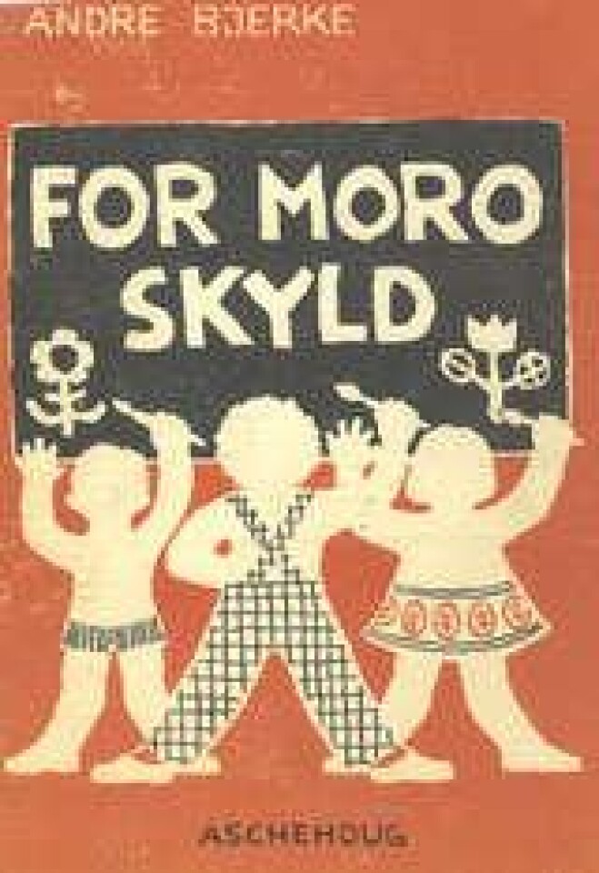 For moro skyld