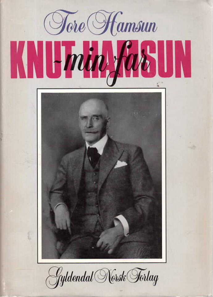 Knut Hamsun – Min far