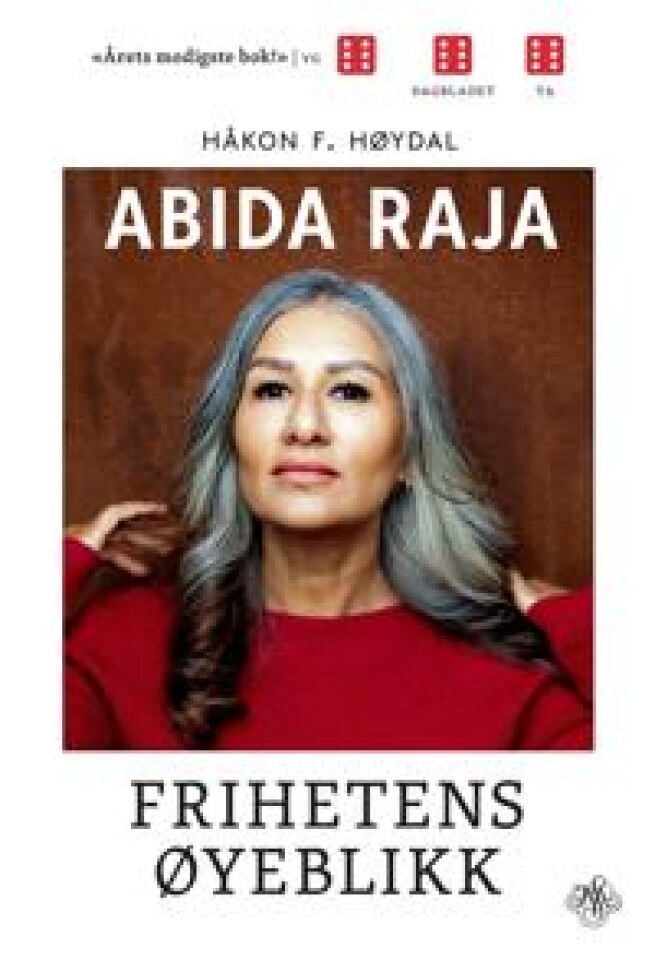 Abida Raja. Frihetens øyeblikk