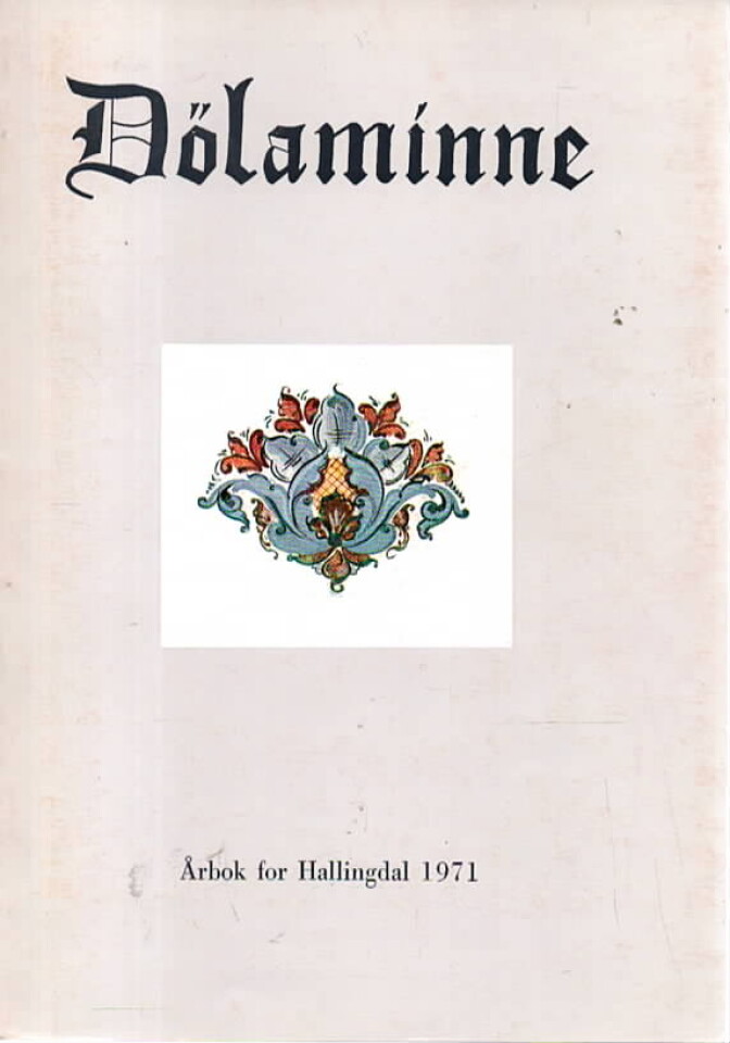 Dølaminne – Årbok for Hallingdal 1971