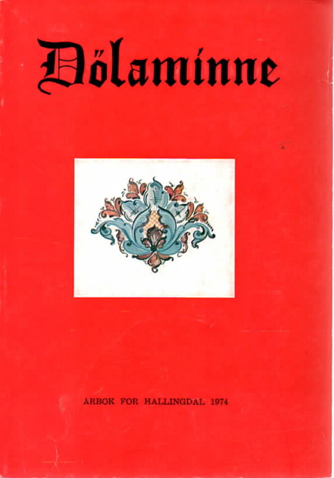 Dølaminne – Årbok for Hallingdal 1974