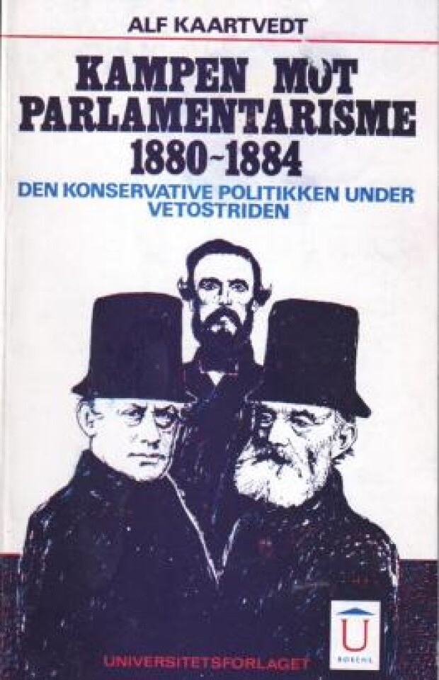 Kampen mot parlamentarismen 1880-1884.