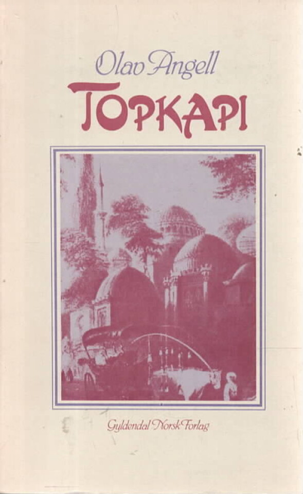 Topkapi – En historie om utroskap