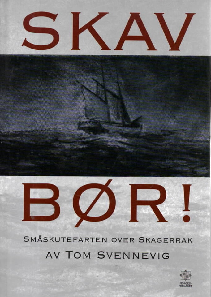 Skav bør! Småskutefarten over Skagerrak