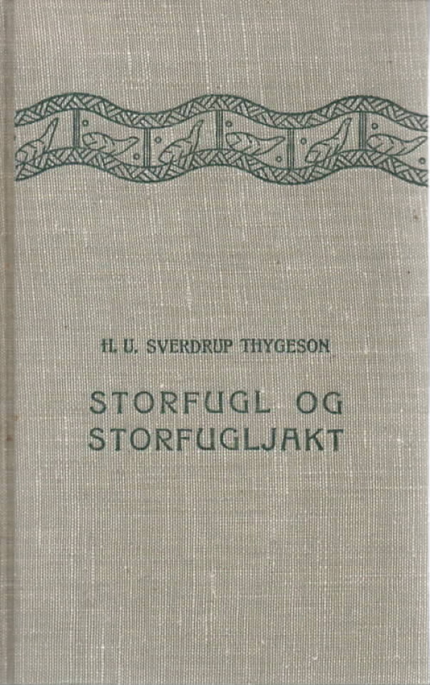 Storfugl og storfugljakt