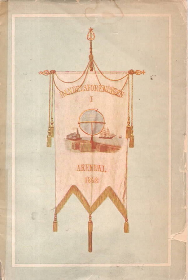 Arendals handelsforening 1868-1918