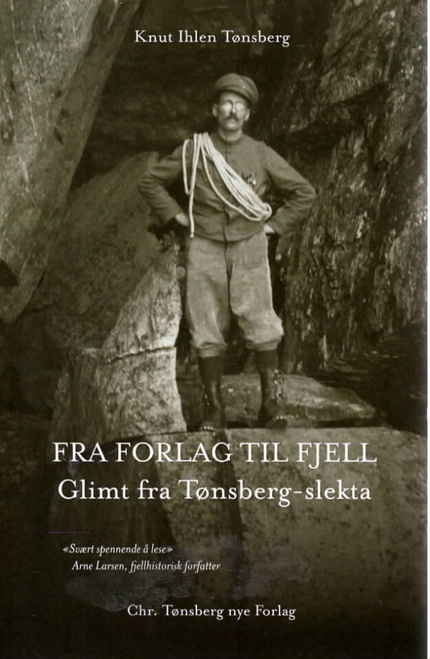 Fra forlag til fjell – glimt fra Tønsberg-slekta