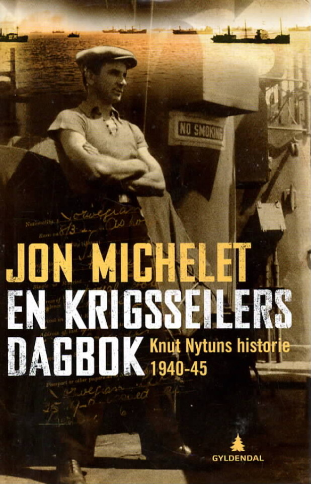 En krigsseilers dagbok – Knut Nyhus historie 1940-45