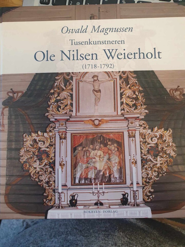 Tusenkunstneren Ole Nilsen Weierholt (1718-1792)