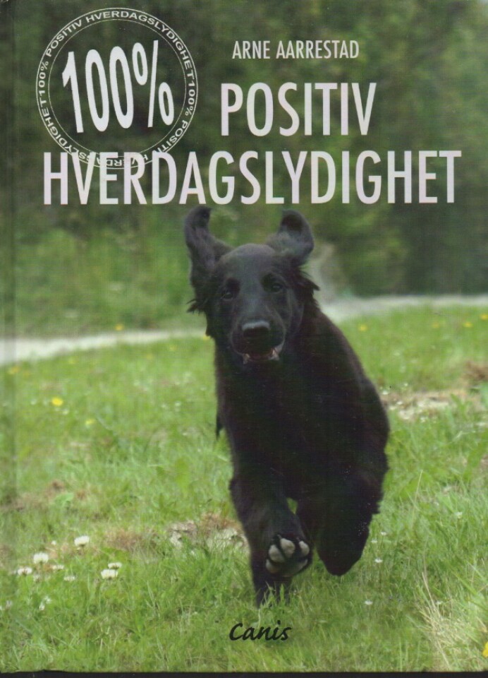 100% positiv hverdagslydighet