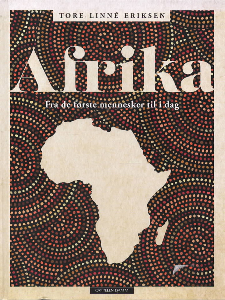 Afrika – Fra de første mennesker til i dag
