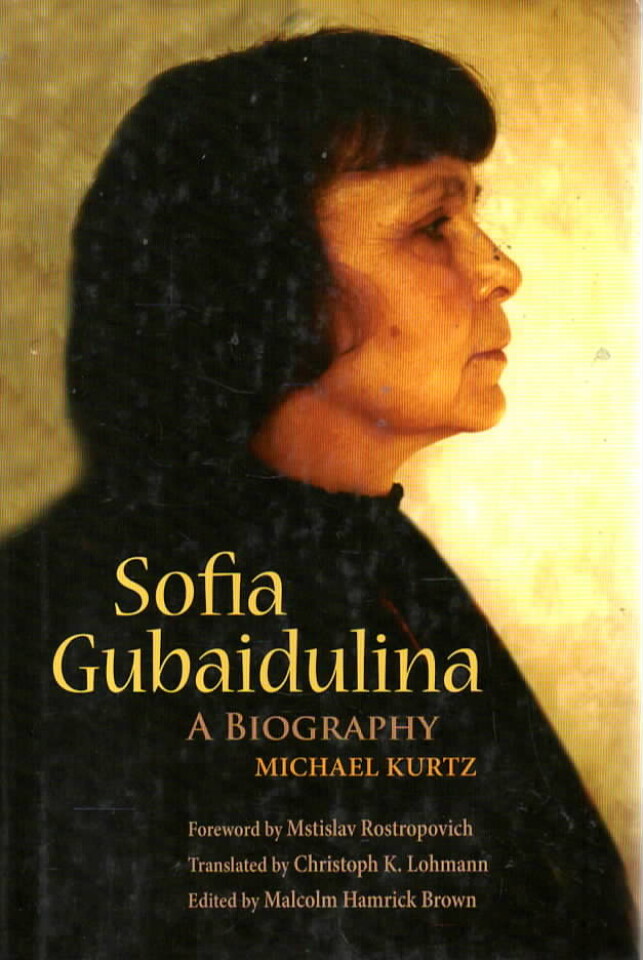 Sofia Gubaidulina – A Biograhpy