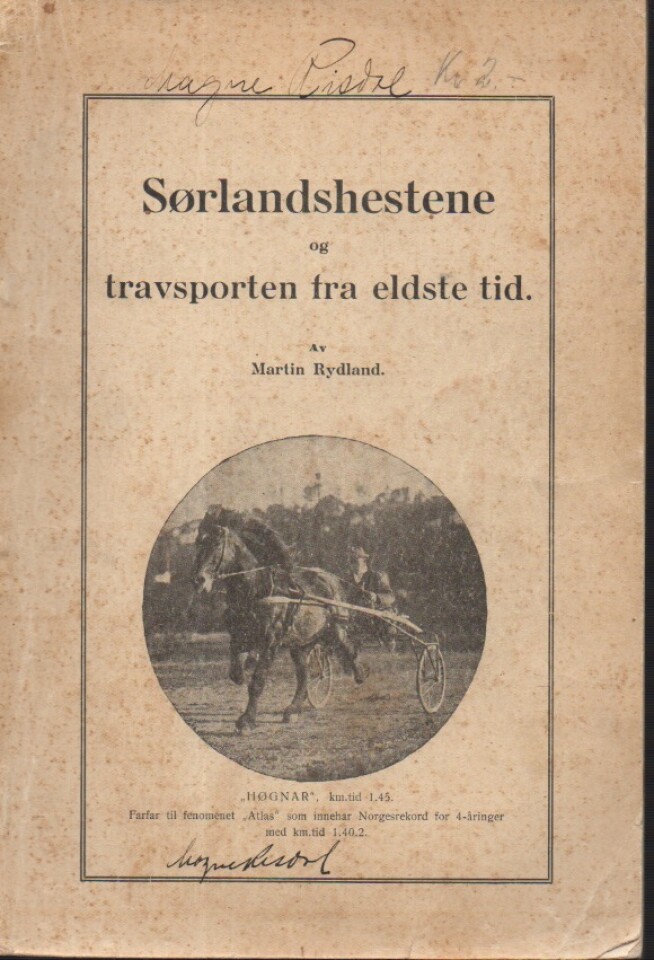 Sørlandshestene og travsporten fra eldste tid