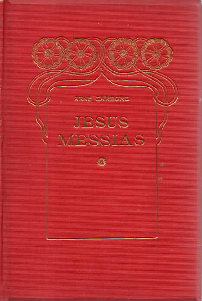 Jesus Messias – Arne Garborg