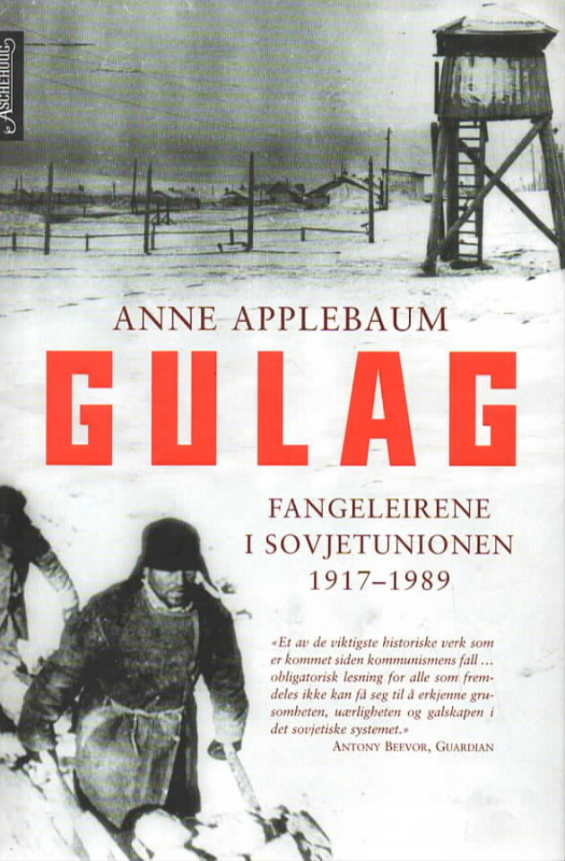 Gulag – Fangeleirene i Sovjetunionen 1917-1989