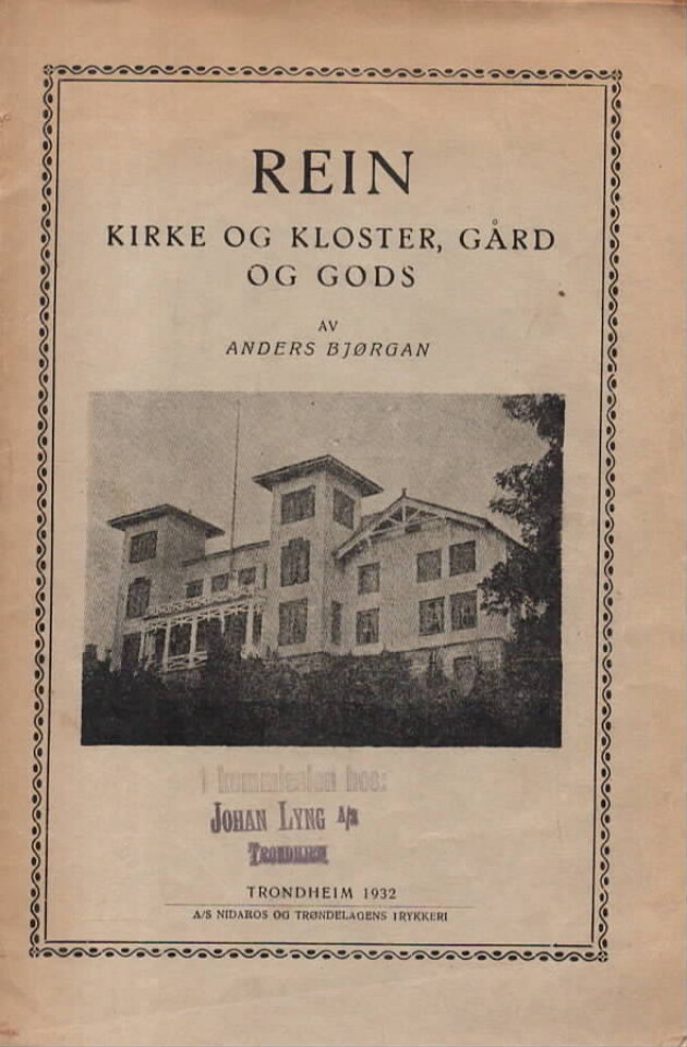 Rein – krike og kloster, gård og gods