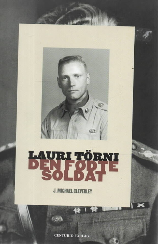 Lauri Törni – Den fødte soldat