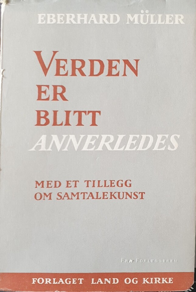 Verden er blitt annerledes