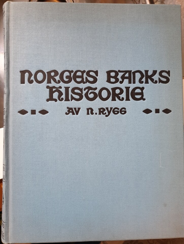 Norges banks historie - annen del