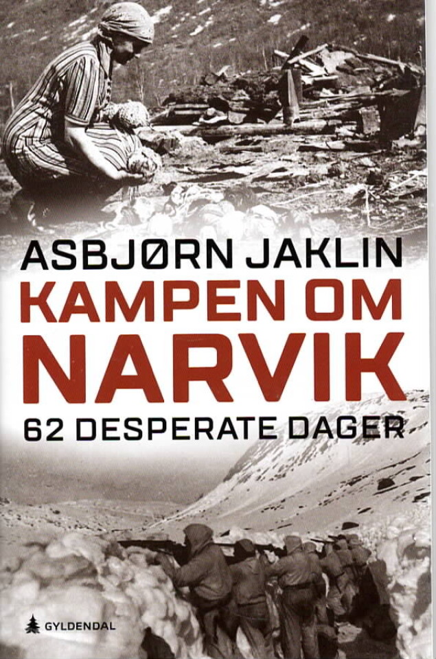 Kampen om Narvik – 62 desperate dager