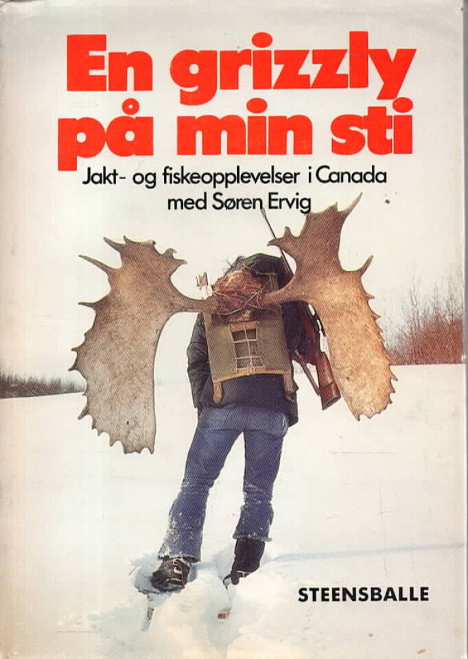 En grizzly på min sti – Jakt- og fiskeopplevelser i Canada