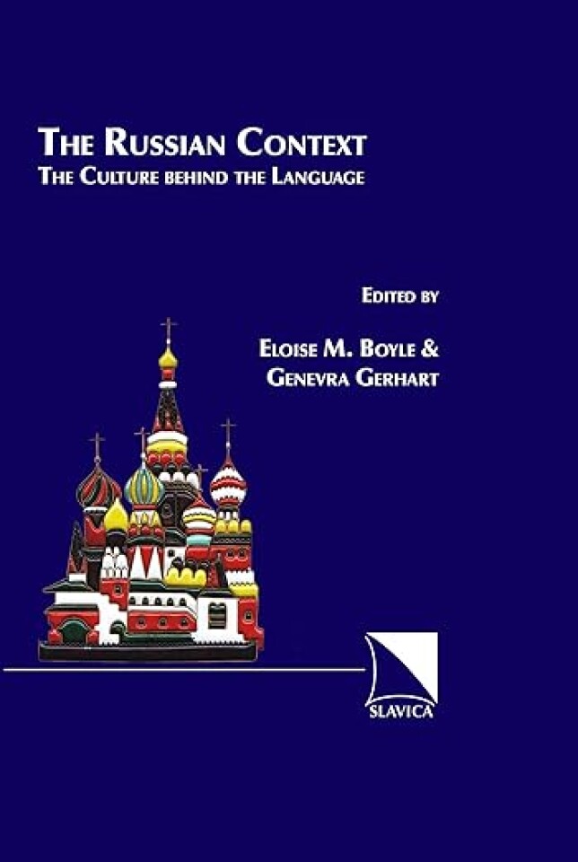 The Russian Context. The Culture behind the Language