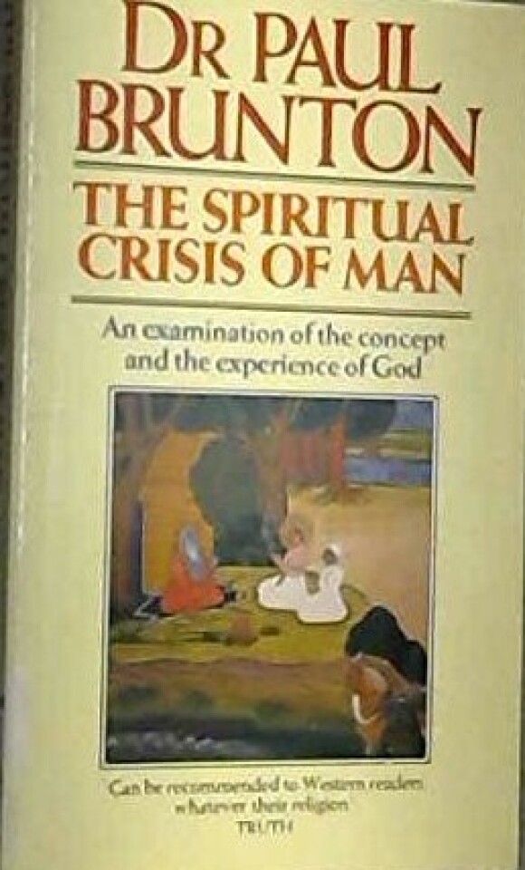 The spiritual crisis of Man