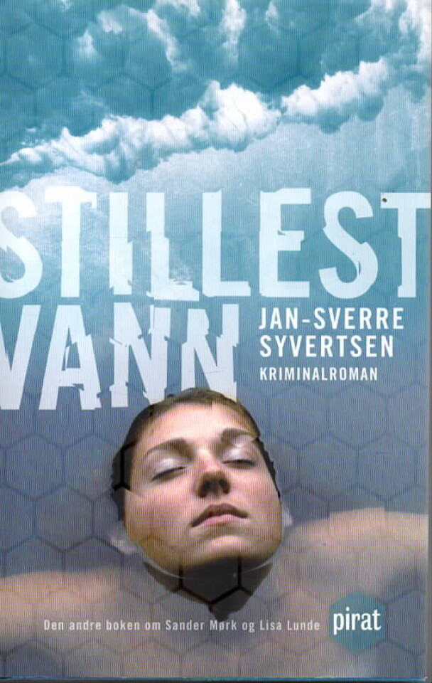 Stillest vann